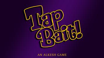 The TapBait!! اسکرین شاٹ 1