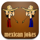 Funny Mexican Dirty Jokes icon