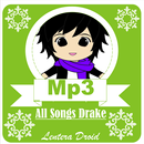 All Songs Drake Mp3 APK