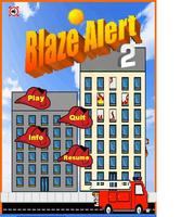 Blaze Alert 2 poster