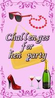 Challenges for hen party پوسٹر