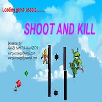 Poster Shoot and Kill