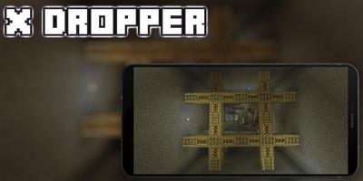 The X Dropper Map MCPE الملصق