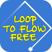 Loop To Flow Free -  Fun Games