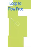 Loop To Flow Free -  Fun Games plakat