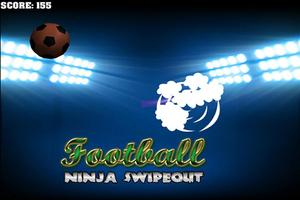 Football Ninja Swipe Out Games تصوير الشاشة 1