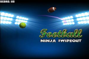 Football Ninja Swipe Out Games تصوير الشاشة 2