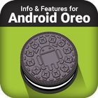 Info for Android Oreo & Features icône