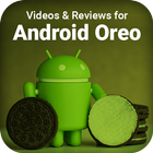 Videos for Android Oreo & Reviews 아이콘