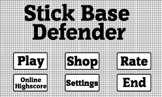 Stick Base Defender poster