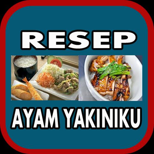 Resep Ayam Yakiniku - masakan mama mudah