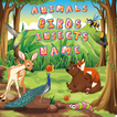Animals, Birds and Insects  name A-Z