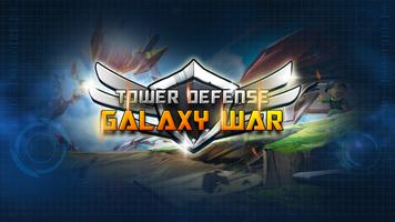 Galaxy War Tower Defense Affiche