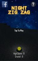 Night Zig Zag постер