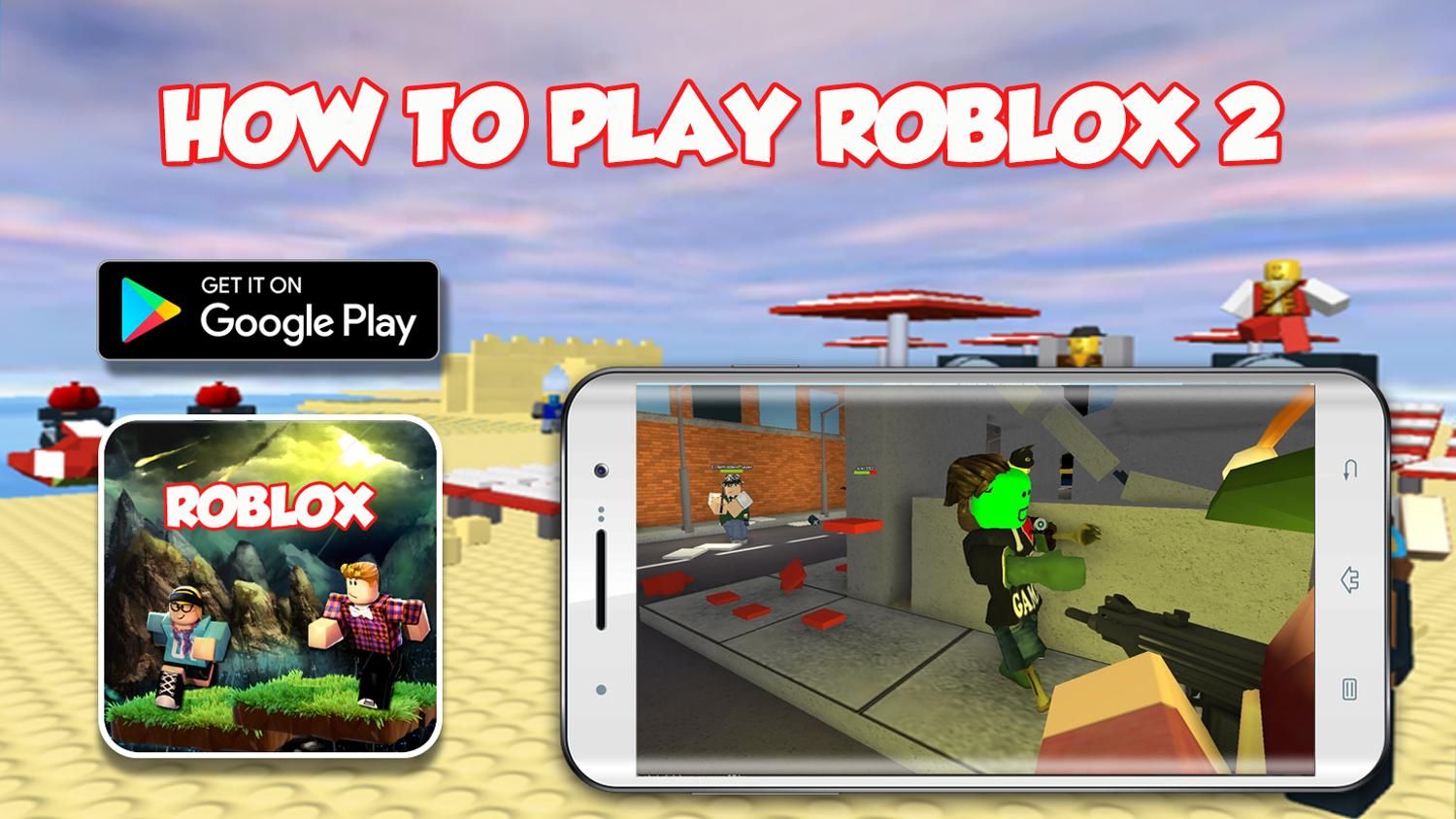 Guide For Roblox 2 Free For Android Apk Download - roblox mods roblox game guide tips hacks cheats mods apk down