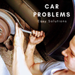 Easy Car Problems Solution - Quick & Basic Repairs