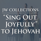 “Sing Out Joyfully” to Jehovah JW Music icône