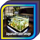 Aquarium Table Design APK