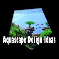 Aquascape Design Ideas Affiche