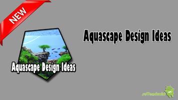 Aquascape Design Ideas capture d'écran 1