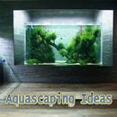 Aquascaping Ideas APK