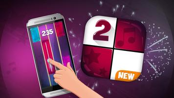 Magic Piano Tiles 2 Don't miss the white 2018 poster