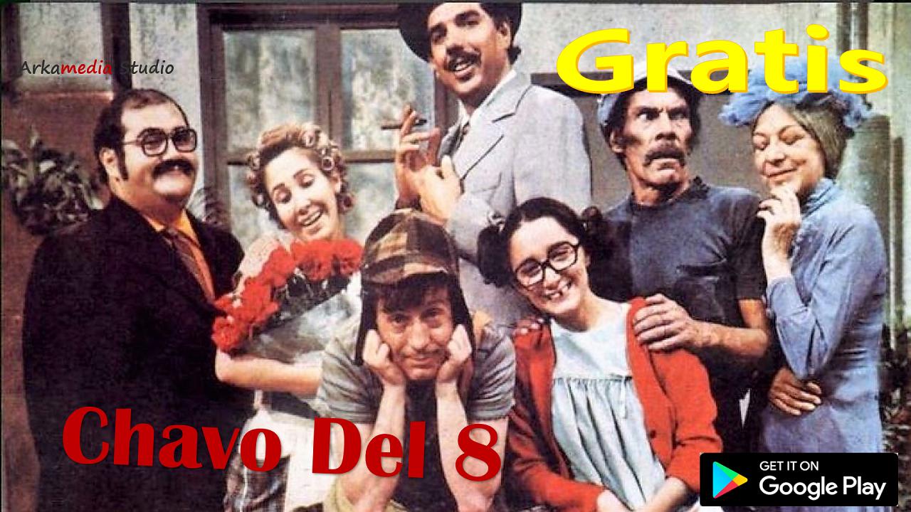 El Chavo Del Ocho For Android Apk Download
