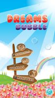 Dream Bubbles Affiche