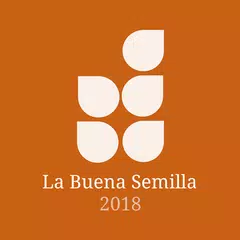 La Buena Semilla 2018 APK download