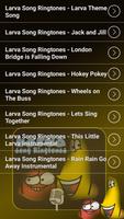 Larva Song Ringtones capture d'écran 3