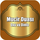 Mucir duası ( oxu ve dinle ) APK