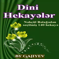 Dini Hekayələr (140 Hekayə) APK download