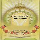 APK Qırx Məclis, Min Hədis
