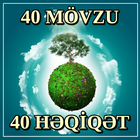 40 Movzu 40 Həqiqət simgesi