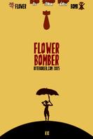 Flower Bomber Affiche