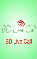 BD Live Call Poster