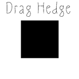 Drag Hedge
