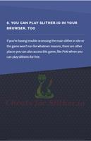 Tips and Tricks for Slither.io โปสเตอร์