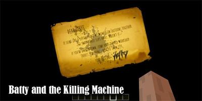 Map Batty and the Killing Machine Minecraft 스크린샷 1
