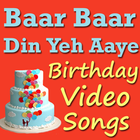 Baar Baar Yeh Din Aaye Songs ícone