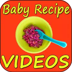 Baby Recipes VIDEOs アプリダウンロード