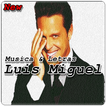 Luis Miguel Songs