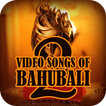 Video songs of Bahubali 2