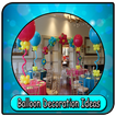 Balloon Decoration Ideas