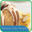 Banana Cake Recettes