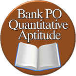 Quantitative Aptitude Bank PO