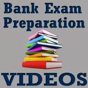 Bank Exam Preparation VIDEOs