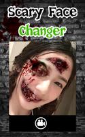 Scary Face Changer Plakat