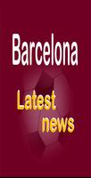 Latest Barcelona News 24h Affiche