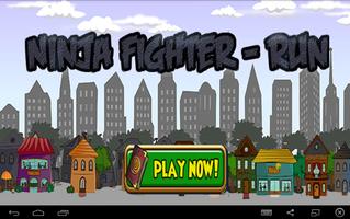 Ninja Fighter - Run 海报